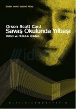 Savaş Okulunda Yılbaşı - Orson Scott Card, Gonca Gülbey