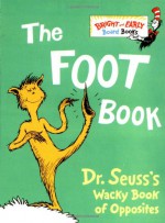 The Foot Book - Dr. Seuss