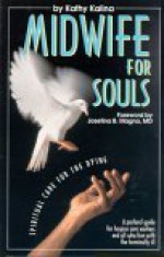 Midwife for Souls - Kathy Kalina, Josefina B. Magno