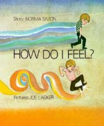 How Do I Feel? - Norma Simon