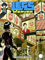 Legs Weaver n. 92: I persuasori occulti - Luigi Mignacco, Guido Masala, Mario Atzori