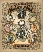 Little Jordan Ray's Muddy Spud - Gris Grimly