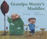 Grandpa Monty's Muddles - Marta Zafrilla, Miguel Angel Diez