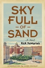 Sky Full of Sand - Rick DeMarinis