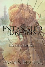 Entangled Dreams - Carmen DeSousa