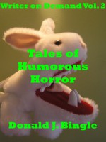 Tales of Humorous Horror - Donald J. Bingle