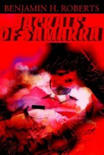 Jackals of Samarra - Benjamin Roberts