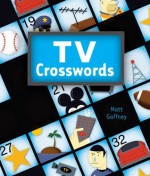 TV Crosswords - Matt Gaffney