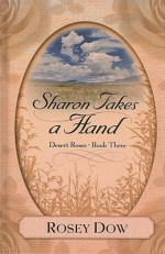 Sharon Takes a Hand (Thorndike Christian Fiction) - Rosey Dow