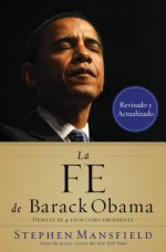 La Fe de Barack Obama - Stephen Mansfield