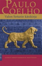 Valon soturin käsikirja - Sanna Pernu, Paulo Coelho