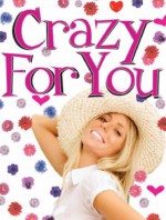 Crazy For You - Emma Heatherington