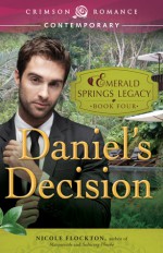 Daniel's Decision - Nicole Flockton