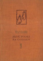 Język polski na codzień - Ewa Przyłubska, Feliks Przyłubski