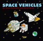 Space Vehicles - Anne F. Rockwell