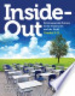 Inside/Out: Environmental Science in the Classroom and the Field, Grades 3-8 - J. Adam Frederick