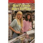 Best Friends Don't Tell Lies - Linda Barr