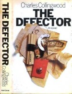 The Defector - Charles Collingwood