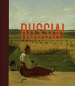 Russia!: Nine Hundred Years of Masterpieces and Master Collections - Solomon R. Guggenheim Museum