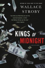 Kings of Midnight - Wallace Stroby