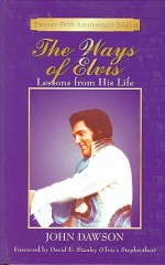 Ways of Elvis - John Dawson, David Stanley