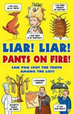 Liar Liar Pants On Fire - Jan Payne