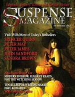 Suspense Magazine October 2012 - John Sandford, Sandra Brown, Peter James, Peter May, Donald Allen Kirch, Spencer Quinn, Alma Katsu, John Raab