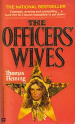 The Officers' Wives - Thomas J. Fleming