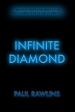 Infinite Diamond - Paul Rawlins