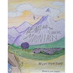 Me'ma and the Great Mountain - Lorin Morgan-Richards, Corine Fairbanks, Allison Outschoorn