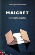 Maigret en de gifmengster - Georges Simenon, K.H. Romijn