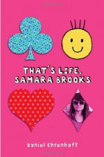 That's Life, Samara Brooks - Daniel Ehrenhaft