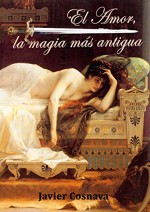 MAGO MOON-KA 1: La magia más antigua (Spanish Edition) - Javier Cosnava