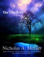 The Life Tree - Nicholas A. McGirr, Craig Marks