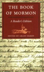 The Book of Mormon: A Reader's Edition - Grant Hardy