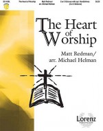 The Heart of Worship: Level 2+ - Matt Redman, Michael Helman