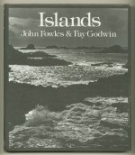 Islands - John Fowles, Fay Godwin