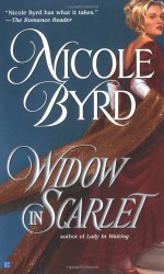 Widow in Scarlet - Nicole Byrd