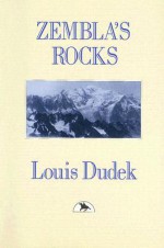 Zembla's Rocks - Louis Dudek