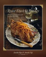 Roast Duck on Sunday - Zuretha Roos, Annalie Nel, Matthys van Lill