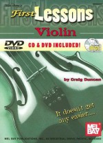 First Lessons Violin [With CD and DVD] - Craig Duncan