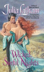 Wicked, Sinful Nights - Julia Latham