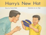 Harry's New Hat - Carmel Reilly, Liz Alger