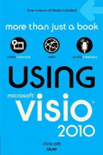 Using Microsoft Visio 2010 - Chris Roth