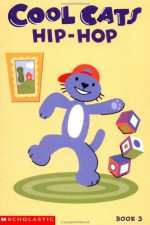 Cool Cats Hip Hop - Josephine Page