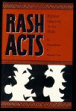 Rash Acts: Eighteen Snapshots for the Stage: An Anthology of Short Dramatic Work from Twenty Years of Touring Repertory - Conrad Bishop, Elizabeth Fuller