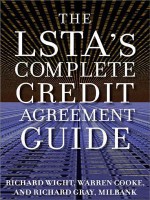 The Lsta's Complete Credit Agreement Guide - Richard Wight, Richard Gray, Warren Cooke