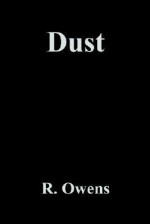 Dust - R. Owens