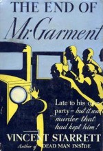 The End of Mr. Garment - Vincent Starrett