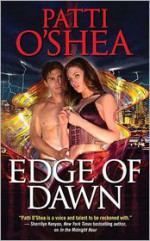 Edge of Dawn - Patti O'Shea